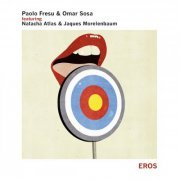 Paolo Fresu & Omar Sosa - Eros (2016) [Hi-Res]
