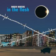 Roger Waters - In The Flesh (2000) CD-Rip