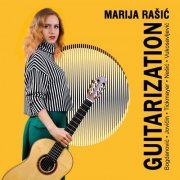 Marija Rašić - Guitarization (2023)