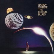 Danny O'Keefe - The Global Blues (1979/2006)