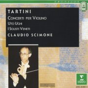 Uto Ughi, Claudio Scimone, I Solisti Veneti - Tartini: Violin Concertos (1994) CD-Rip
