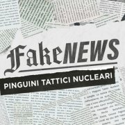 Pinguini Tattici Nucleari - Fake News (2022/2023) [Hi-Res]