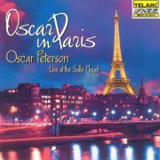 Oscar Peterson - Oscar in Paris-Live at the Salle Pleyel (1997) CD Rip