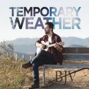 Bobby Jo Valentine - Temporary Weather (2020)