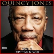 Quincy Jones - That Time In Paris, Vol. 1 (2020)