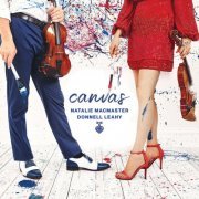 Natalie MacMaster and Donnell Leahy - Canvas (2023)