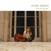 Naomi Berrill - From the Ground (2019)