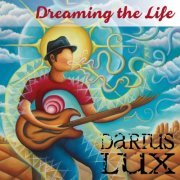 Darius Lux - Dreaming the Life (2021)