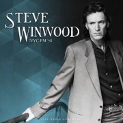 Steve Winwood - NYC FM '78 (live) (2022)