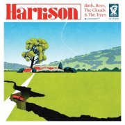 Harrison - Birds, Bees, The Clouds & The Trees (2023) [Hi-Res]