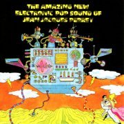 Jean-Jacques Perrey - The Amazing New Electronic Pop Sound Of Jean-Jacques Perrey (2023) [Hi-Res]