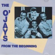 The O'Jays - From The Beginning (1984) [1994]