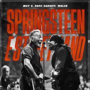 Bruce Springsteen & The E Street Band - 2024-05-05 Principality Stadium, Cardiff, Wales (2024) [Hi-Res]