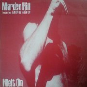 Marden Hill, Andrea Oliver - Melt On (2023)