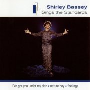 Shirley Bassey ‎- Sings The Standards (2001)  FLAC