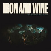 Iron & Wine - Who Can See Forever Soundtrack (2023) [Hi-Res]