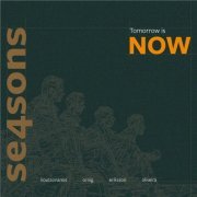 Se4sons - Tomorrow is now (2024) Hi-Res