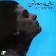 Francis Lai - Love in the Rain (1975) [Hi-Res]