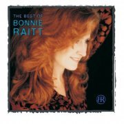 Bonnie Raitt - The Best Of Bonnie Raitt On Capitol 1989-2003 (2003)