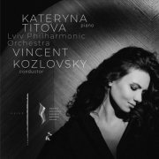KATERYNA TITOVA - Grieg: Piano Concerto in A Minor, Op. 16 - Beethoven: Symphony No. 6, Op. 68 in F Major (2023)