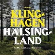 Goran Klinghagen - Hälsingland (2019) [Hi-Res]