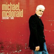 Michael McDonald - Motown Two (2004)