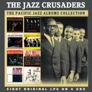 Jazz Crusaders - The Classic Pacific Jazz Albums (2018)