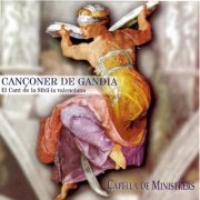 Capella De Ministrers, Carles Magraner - Cançoner de Gandia (1997)