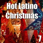 VA - Hot Latino Christmas, Vol. 7 (2016)