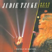 Judie Tzuke - Road Noise: The Official Bootleg (Live) (Deluxe Version) (1982)