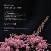 Flashbaxx - Take Care My Friend (2022)