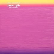 Jason Lytle - Arthur King Presents Jason Lytle: NYLONANDJUNO (2019)