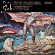 Guildford Choral Society, Royal Philharmonic Orchestra, Hilary Davan Wetton - Parry: Job (1998)