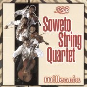 Soweto String Quartet - Millennia (1998)