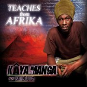 Kâyamanga - Teaches from Afrika (feat. Midnite) [A Very Well Sewn Album, Like the African Boubous] (2019)