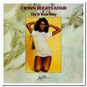 Crown Heights Affair - Do It Your Way (1976) [Japanese Remastered 2016]