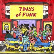 7 Days Of Funk - 7 Days of Funk (2013)