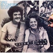 Mike Bloomfield - Try It Before You Buy It (1975)