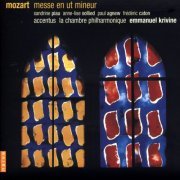 Accentus, La Chambre Philharmonique, Emmanuel Krivine - Mozart: Missa in C Minor (2005)