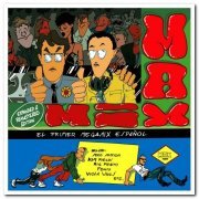 VA - Max Mix (Expanded & Remastered Edition) (1985/2016)