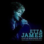 Etta James - Live in Montreux 1977 (Live) (2018)