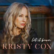 Kristy Cox - Let It Burn (2024)