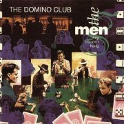 The Men They Couldn't Hang - The Domino Club (Remastered, Expanded Edition) (1989/2022)