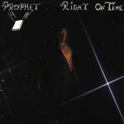 Prophet - Right On Time (2020/1984)
