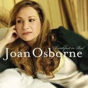 Joan Osborne - Breakfast in Bed (2007)