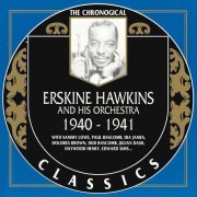 Erskine Hawkins - The Chronological Classics: 1940-1941 (1993)