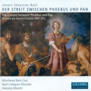 Bach-Collegium München, Hansjörg Albrecht - J.S. Bach: The Contest Between Phoebus and Pan (2008)