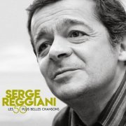 Serge Reggiani - 50 plus belles chansons (2019)