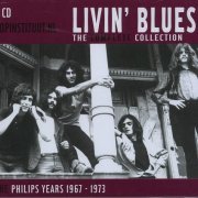 Livin' Blues - The Complete Collection Philips Years 1967-1973 (2003)