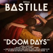 Bastille - Doom Days (Target Exclusive Bonus Tracks) (2019)